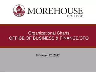 Organizational Charts OFFICE OF BUSINESS &amp; FINANCE/CFO