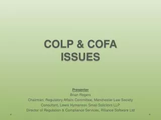 COLP &amp; COFA ISSUES