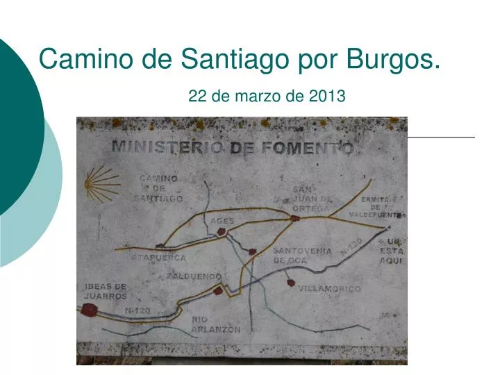 camino de santiago por burgos 22 de marzo de 2013