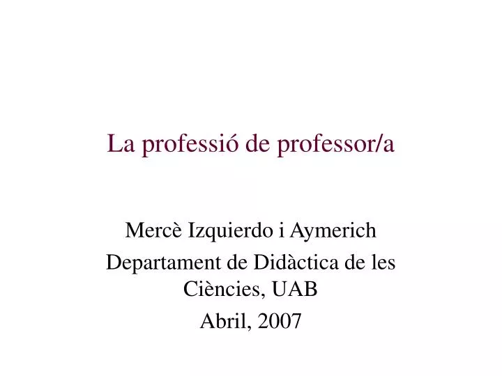 la professi de professor a