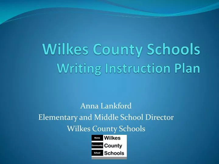 wilkes county schools writing instruction plan