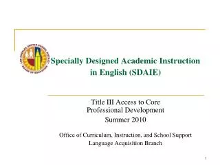 Specially Designed Academic Instruction in English (SDAIE)