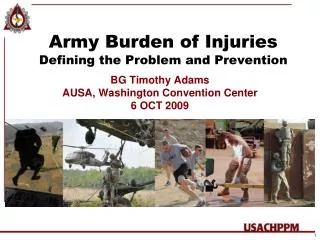 Army Burden of Injuries Defining the Problem and Prevention