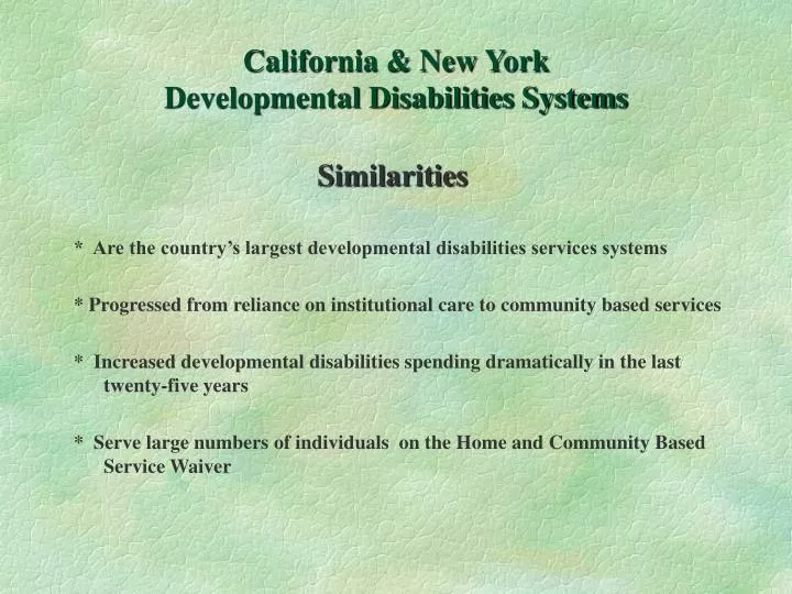 california new york developmental disabilities systems