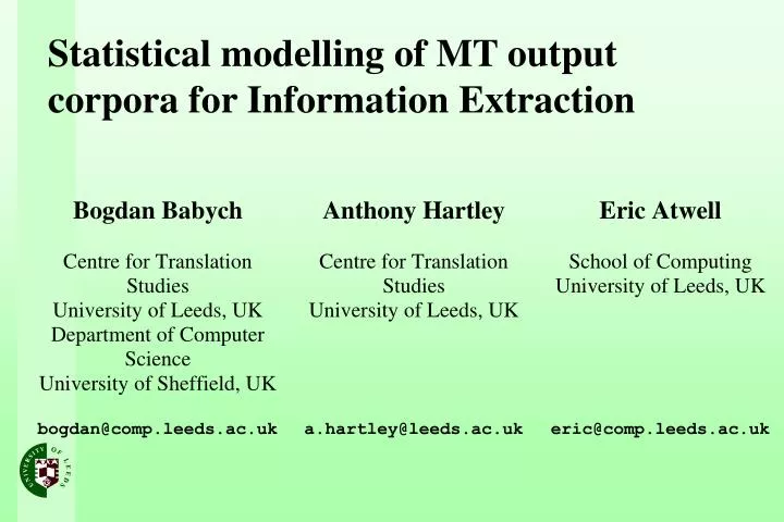 statistical modelling of mt output corpora for information extraction
