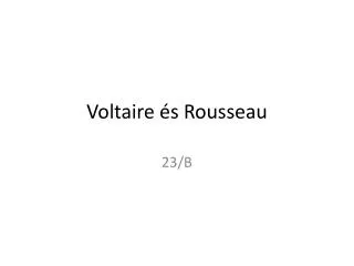 voltaire s rousseau