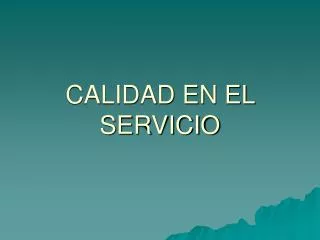 calidad en el servicio