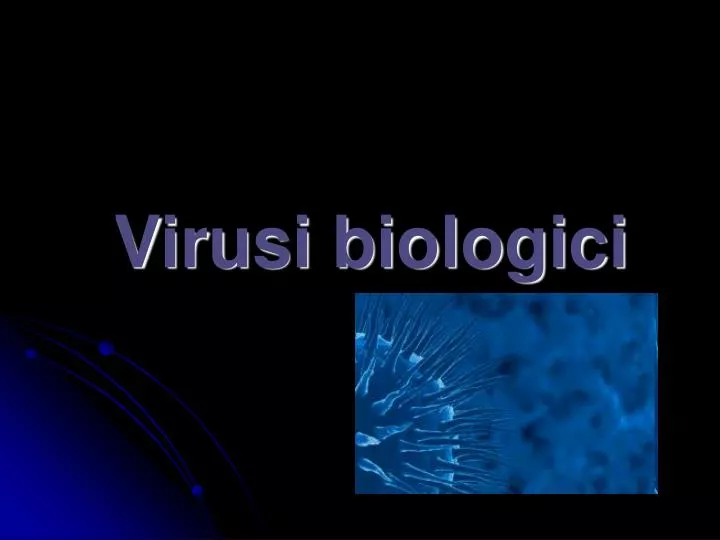 virusi biologici