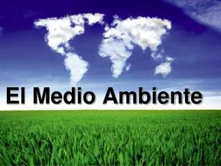 el medio ambiente