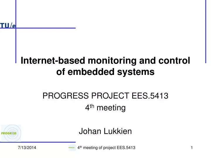 internet based monitoring and control of embedded systems