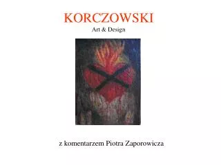 KORCZOWSKI Art &amp; Design