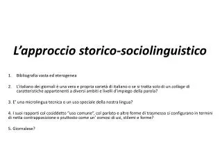 l approccio storico sociolinguistico
