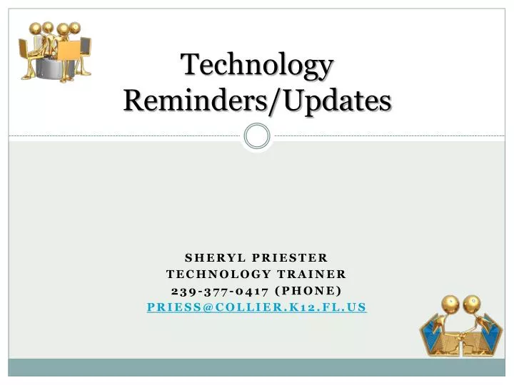 technology reminders updates