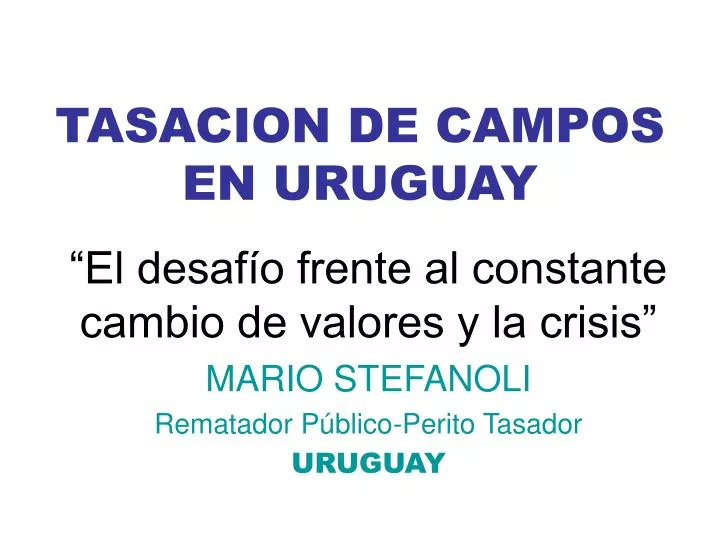 tasacion de campos en uruguay