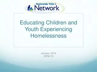 Educating Children and Youth Experiencing Homelessness