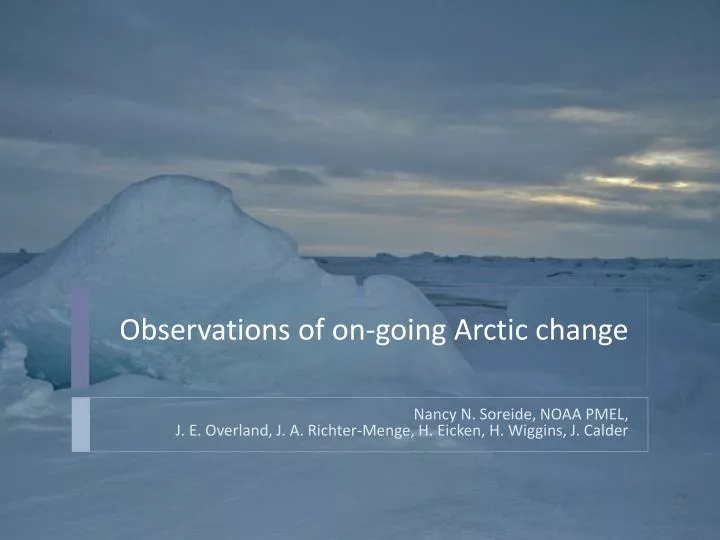 observations of on going arctic change