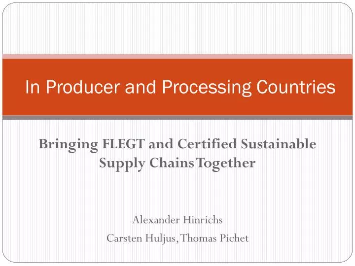 in producer and processing countries