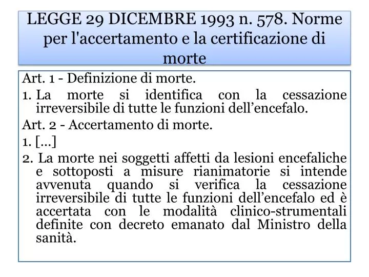 legge 29 dicembre 1993 n 578 norme per l accertamento e la certificazione di morte