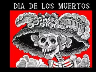 El dia de los muertos