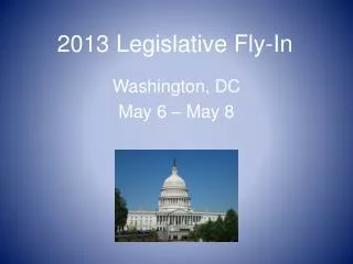 2013 Legislative Fly-In