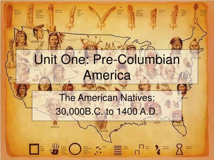 unit one pre columbian america