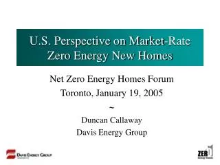 U.S. Perspective on Market-Rate Zero Energy New Homes