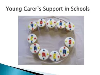 Young Carer’s Support in Schools