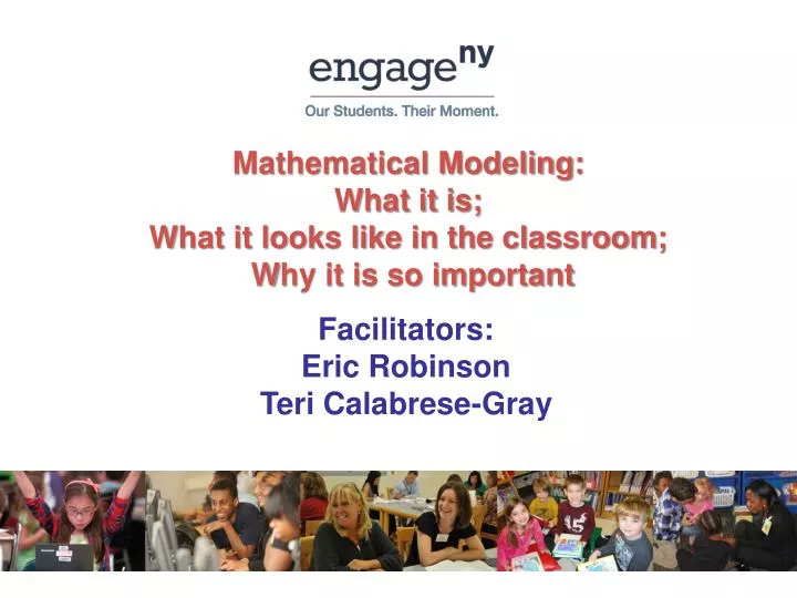 mathematical modeling what it is what it looks like in the classroom w hy it is so important