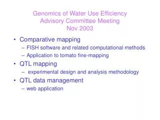 Genomics of Water Use Efficiency Advisory Committee Meeting Nov 2003