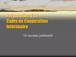pr paration d un cadre de coop ration int rimaire