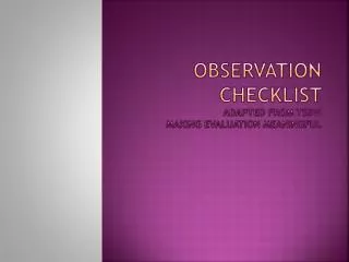 Observation checklist adapted from TSBVI Making Evaluation Meaningful