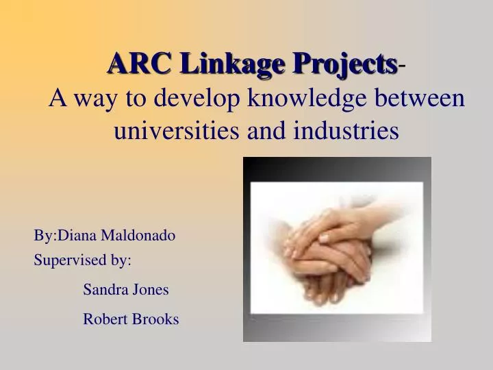 arc linkage projects a way to develop knowledge between universities and industries