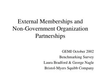 External Memberships and Non-Government Organization Partnerships