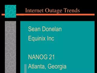 Internet Outage Trends