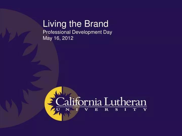 living the brand professional development day may 16 2012