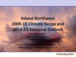 Inland Northwest 2009-10 Climate Recap and 2010-11 Seasonal Outlook