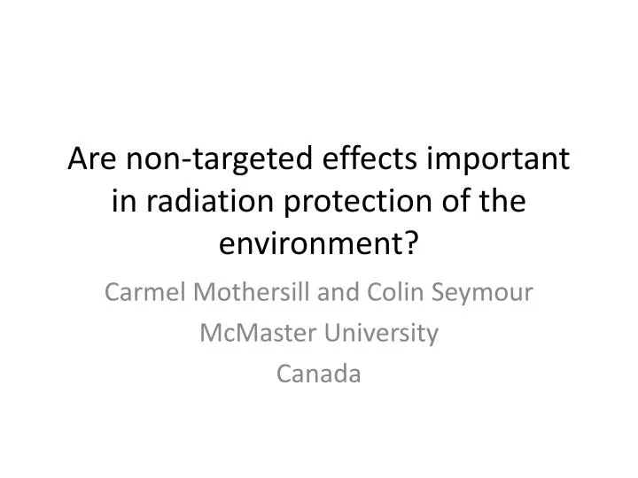 are non targeted effects important in radiation protection of the environment
