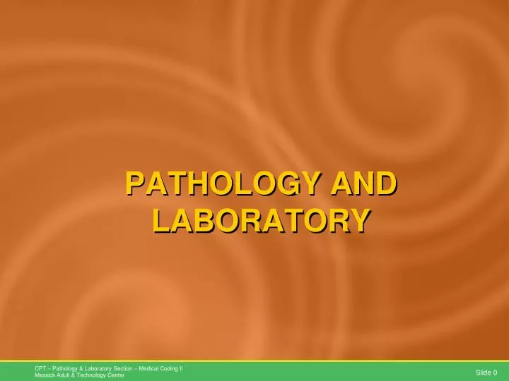 pathology and laboratory