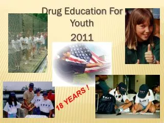 Drug Education For Youth 2011