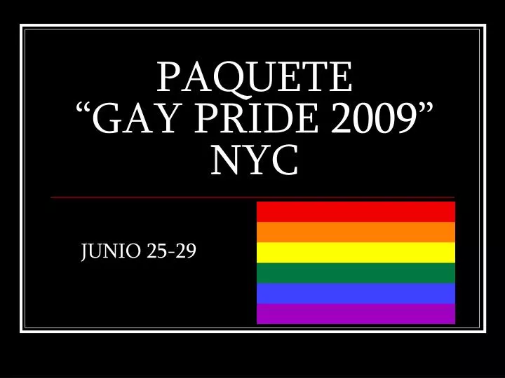 paquete gay pride 2009 nyc