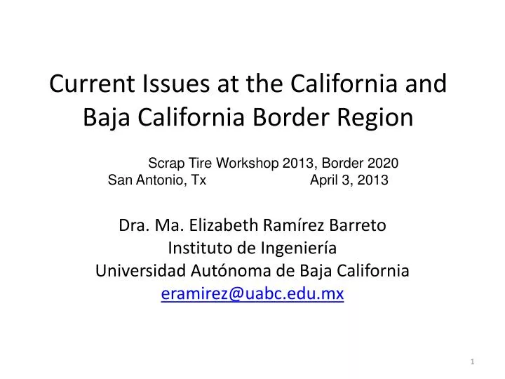 current issues at the california and baja california border region