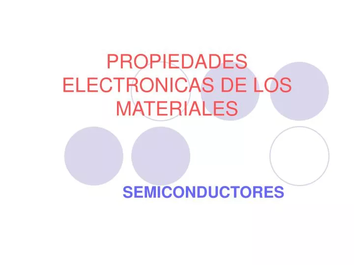 propiedades electronicas de los materiales