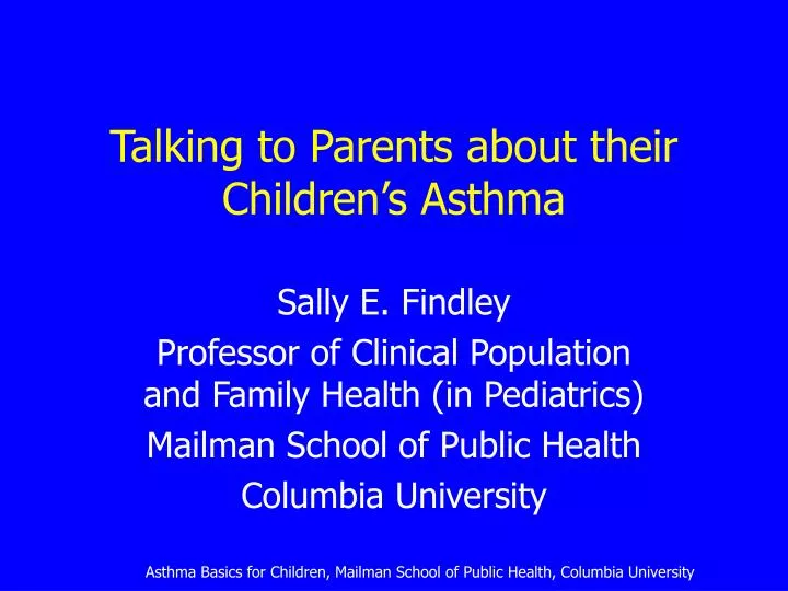 talking to parents about their children s asthma