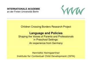 Henriette Heimgaertner Institute for Contextual Child Development (ISTA)