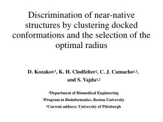 Discrimination of near-native structures by clustering docked conformations and the selection of the optimal radius