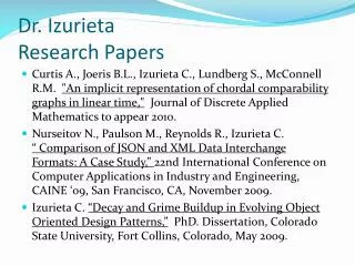 Dr. Izurieta Research Papers