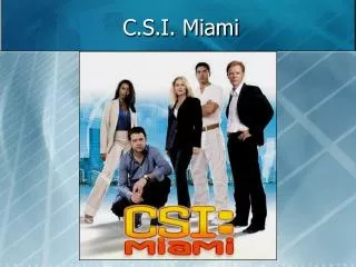 c s i miami