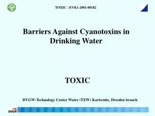 Barriers Against Cyanotoxins in Drinking Water