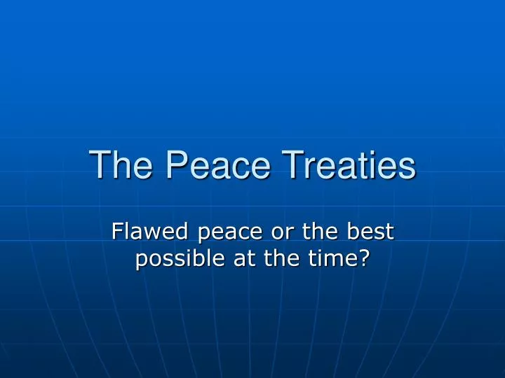 the peace treaties