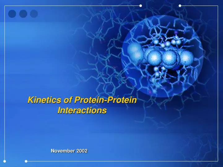 kinetics of protein protein interactions